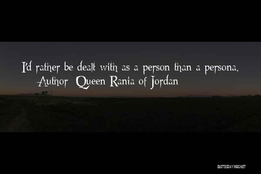 Queen Rania Of Jordan Quotes 2247045