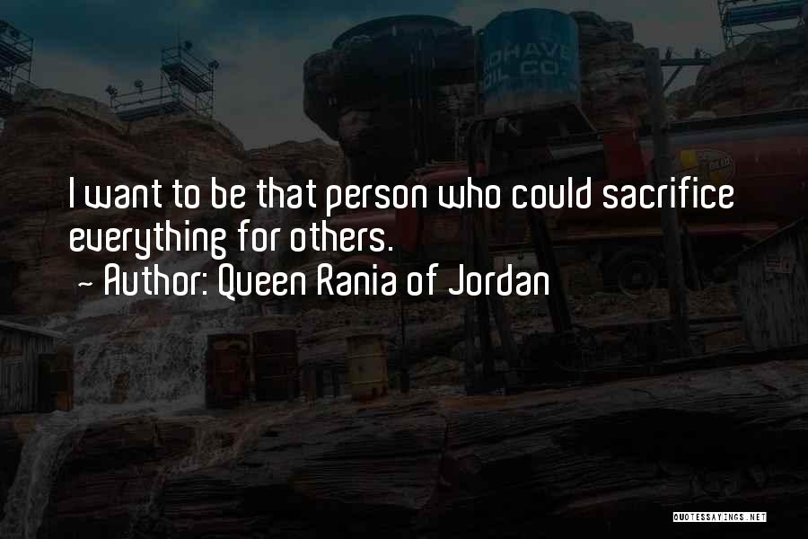 Queen Rania Of Jordan Quotes 897179