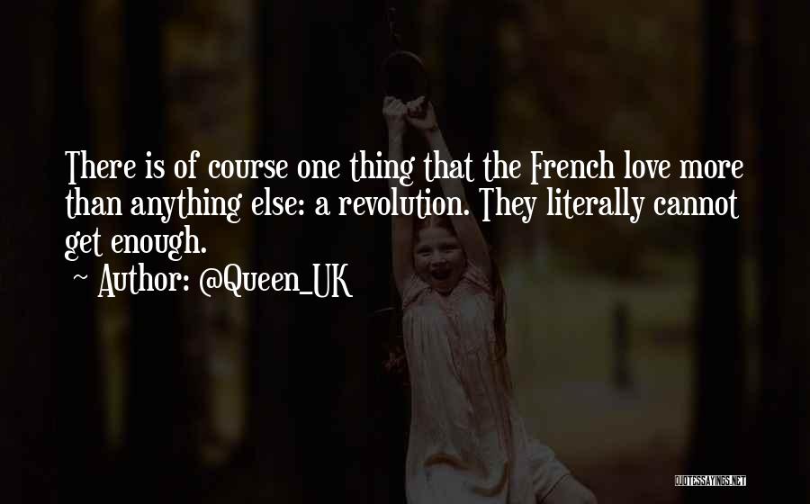 @Queen_UK Quotes 1322296