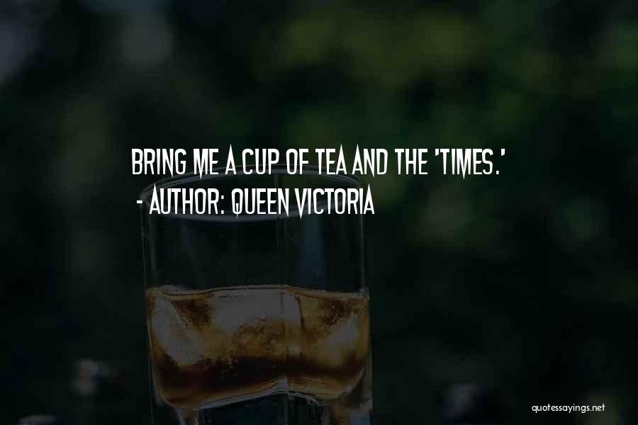 Queen Victoria Quotes 664451