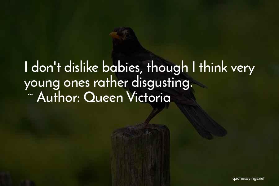 Queen Victoria Quotes 741775