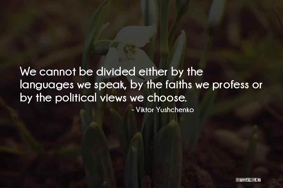 Queen Wilhelmina Quotes By Viktor Yushchenko