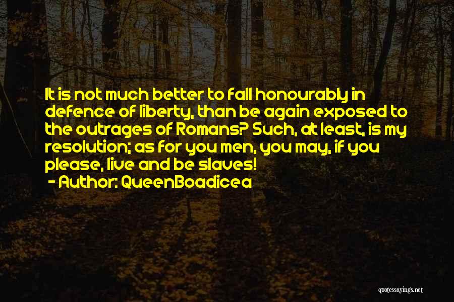 QueenBoadicea Quotes 1757346