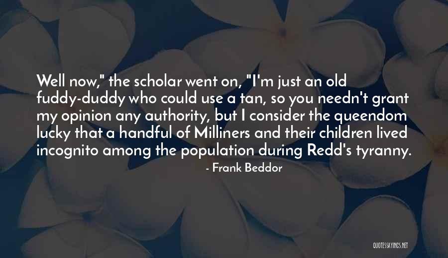 Queendom Quotes By Frank Beddor Queendom Quotes By Frank Beddor
