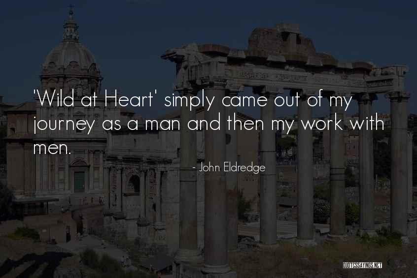 Queeneth Tawo Quotes By John Eldredge Queeneth Tawo Quotes By John Eldredge