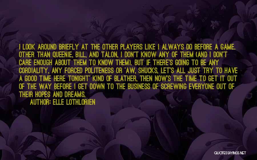 Queenie Quotes By Elle Lothlorien