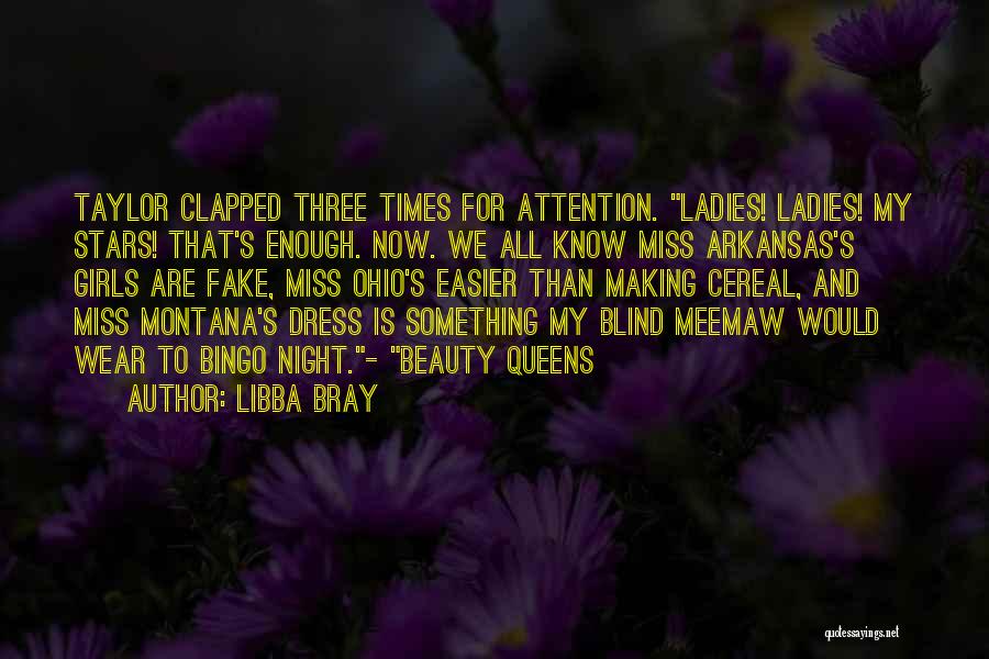 Queens And Beauty Quotes By Libba Bray