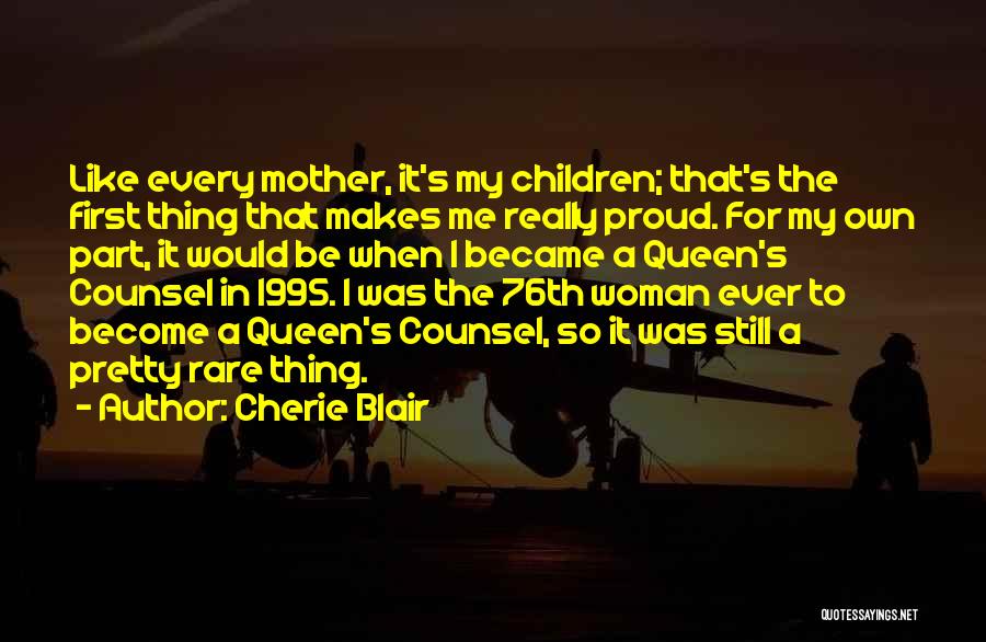Queen's Counsel Quotes By Cherie Blair