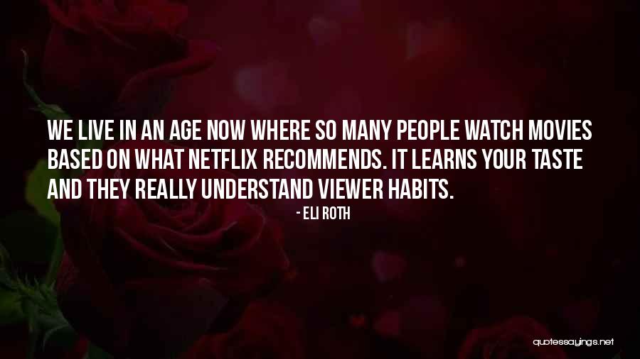 Queensberry Music Group Quotes By Eli Roth Queensberry Music Group Quotes By Eli Roth