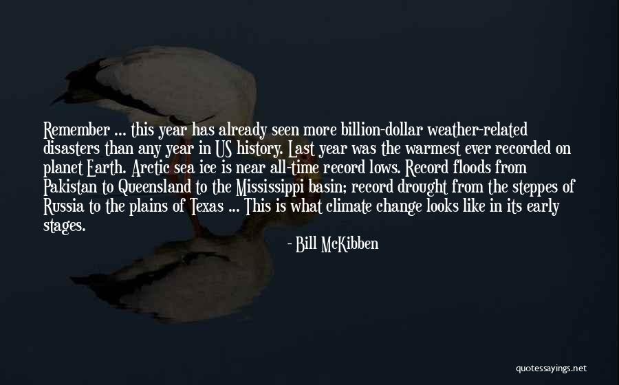 Queensland Quotes By Bill McKibben