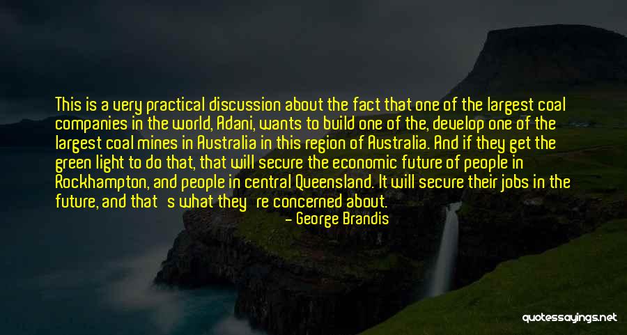 Queensland Quotes By George Brandis