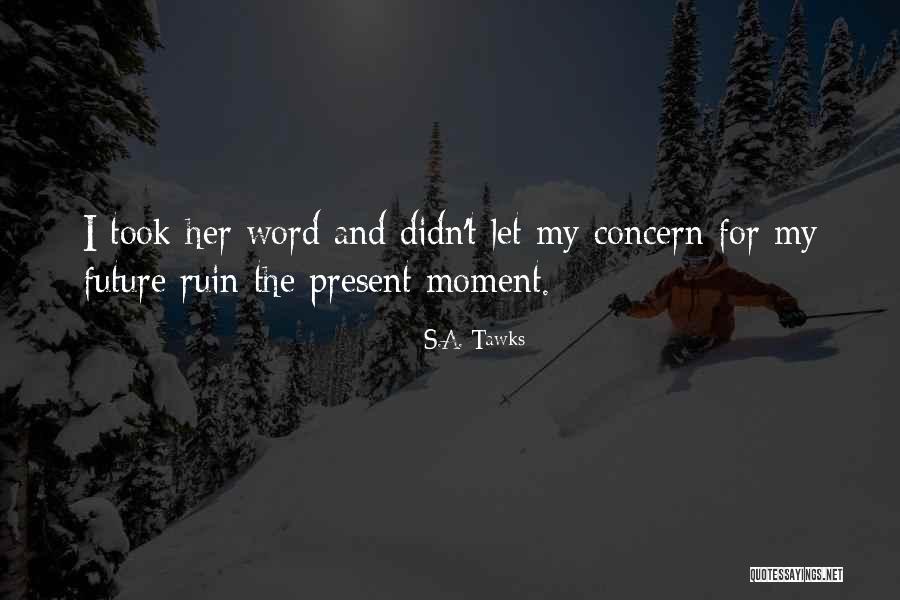 Queensland Quotes By S.A. Tawks