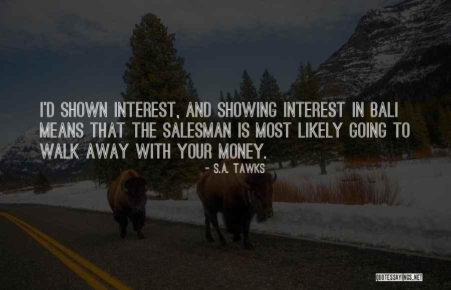 Queensland Quotes By S.A. Tawks