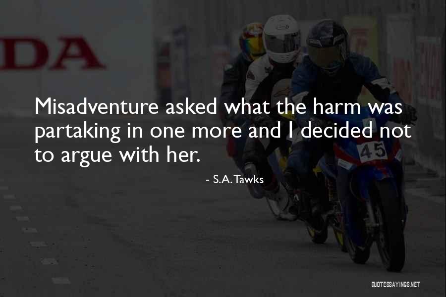 Queensland Quotes By S.A. Tawks