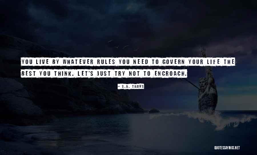 Queensland Quotes By S.A. Tawks