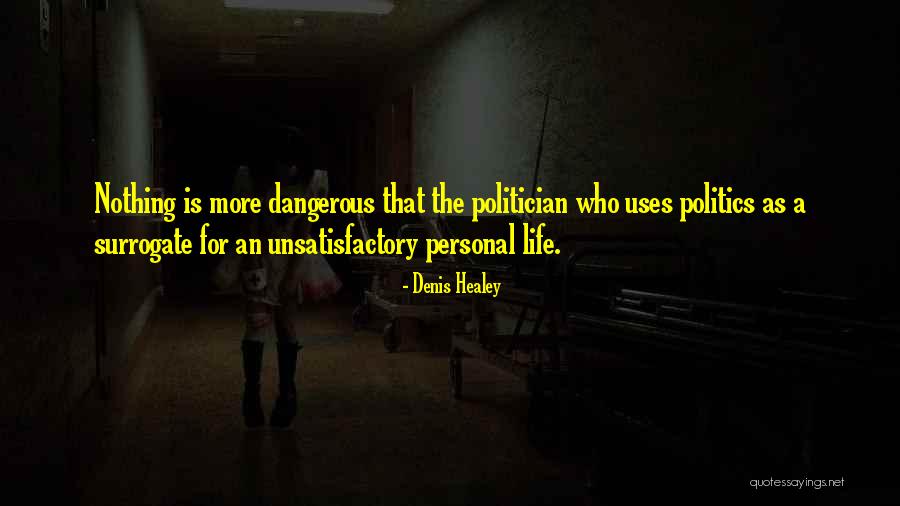 Queequeg Restaurant Quotes By Denis Healey Queequeg Restaurant Quotes By Denis Healey