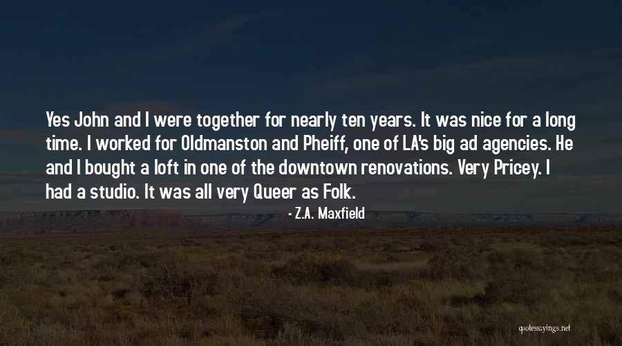 Queer As Quotes By Z.A. Maxfield Queer As Quotes By Z.A. Maxfield