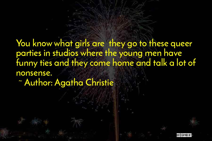 Queer Quotes By Agatha Christie