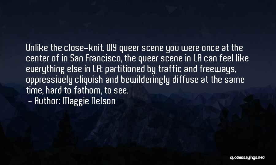 Queer Quotes By Maggie Nelson