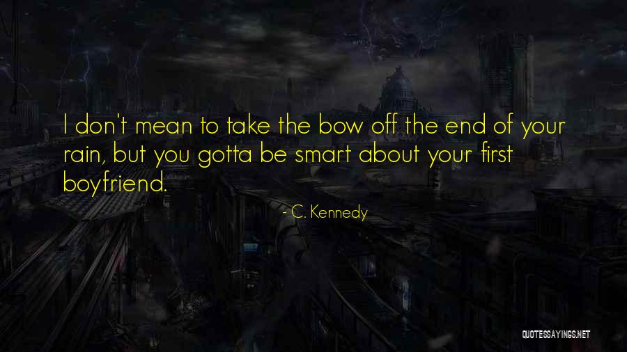 Queerest Gear Quotes By C. Kennedy Queerest Gear Quotes By C. Kennedy