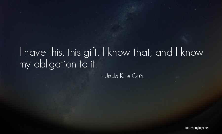 Queijadas De Feijao Quotes By Ursula K. Le Guin Queijadas De Feijao Quotes By Ursula K. Le Guin