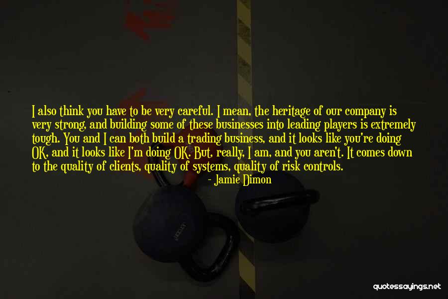 Queijadas De Requeijao Quotes By Jamie Dimon Queijadas De Requeijao Quotes By Jamie Dimon
