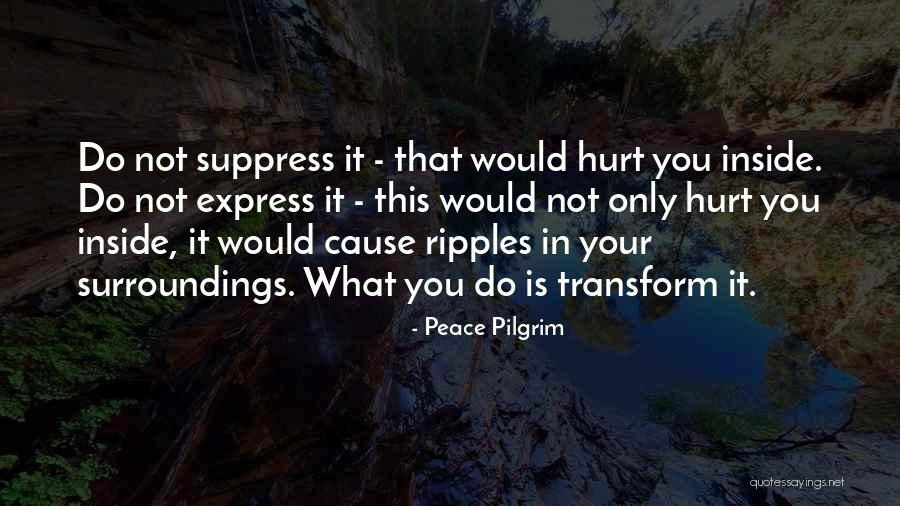 Queijadas De Requeijao Quotes By Peace Pilgrim Queijadas De Requeijao Quotes By Peace Pilgrim