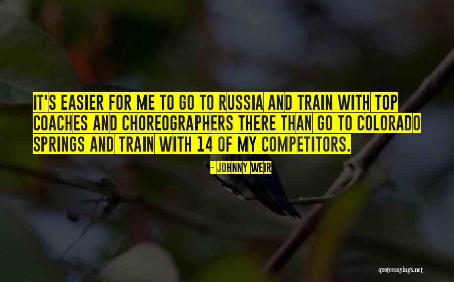 Queijo Feta Quotes By Johnny Weir Queijo Feta Quotes By Johnny Weir