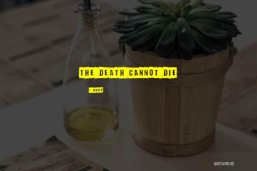 Queijo Meijo Quotes By Hunk Queijo Meijo Quotes By Hunk