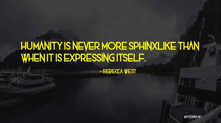 Queira Quotes By Rebecca West Queira Quotes By Rebecca West