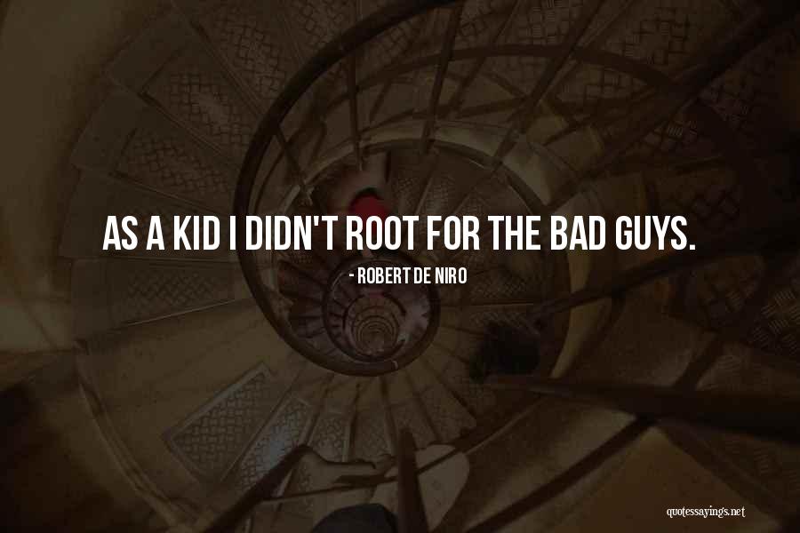 Queirao Quotes By Robert De Niro Queirao Quotes By Robert De Niro