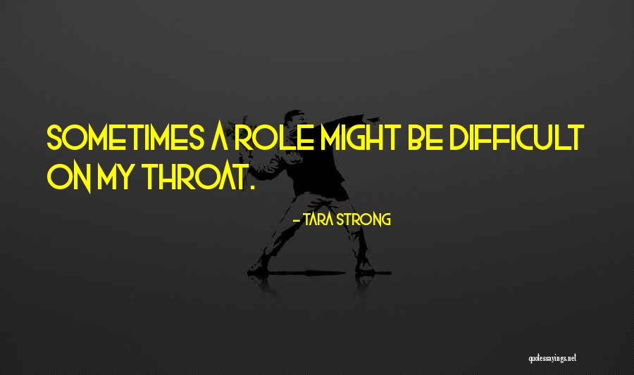 Queitsch William Quotes By Tara Strong Queitsch William Quotes By Tara Strong