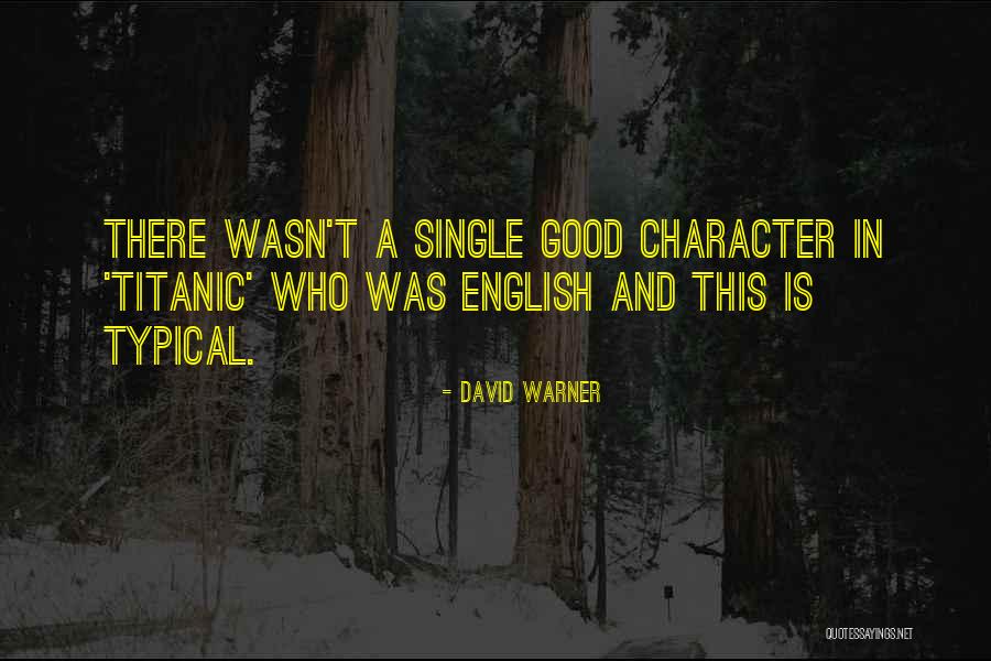 Quejandote Quotes By David Warner Quejandote Quotes By David Warner