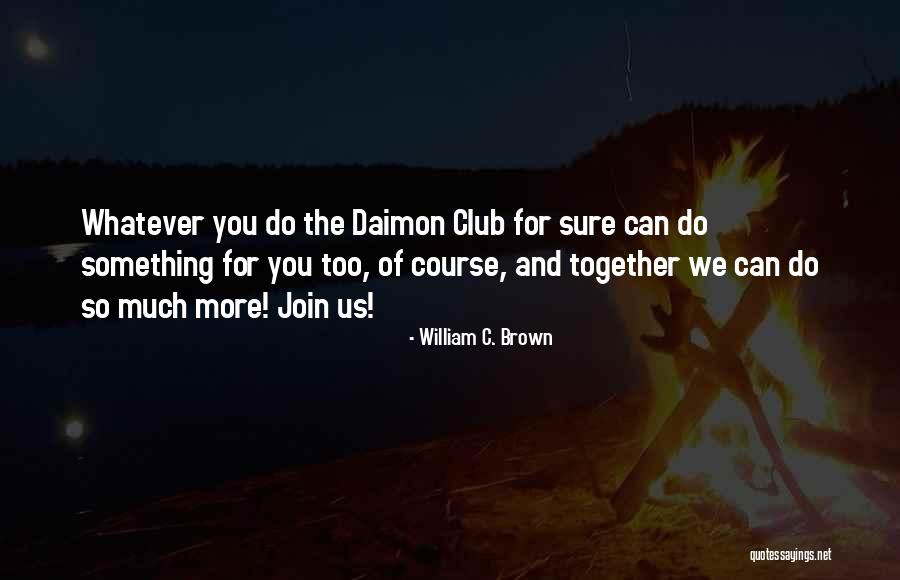 Quejar In English Quotes By William C. Brown Quejar In English Quotes By William C. Brown