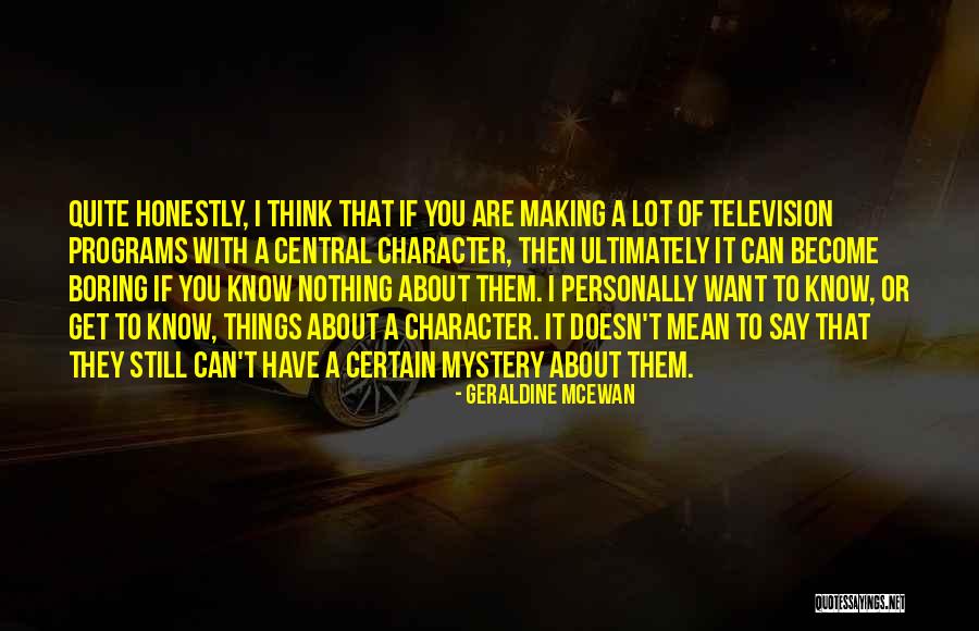 Quejas Definicion Quotes By Geraldine McEwan Quejas Definicion Quotes By Geraldine McEwan