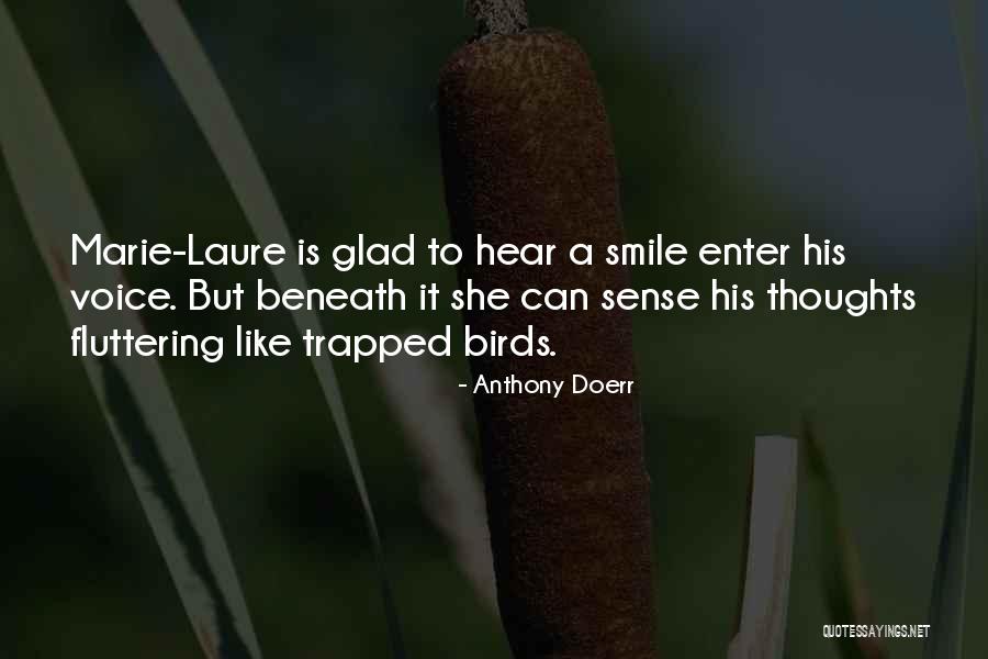 Quejologos Quotes By Anthony Doerr Quejologos Quotes By Anthony Doerr
