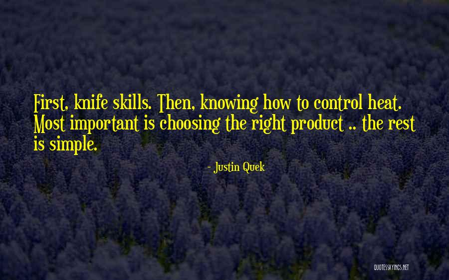 Quek Quek Quotes By Justin Quek Quek Quek Quotes By Justin Quek