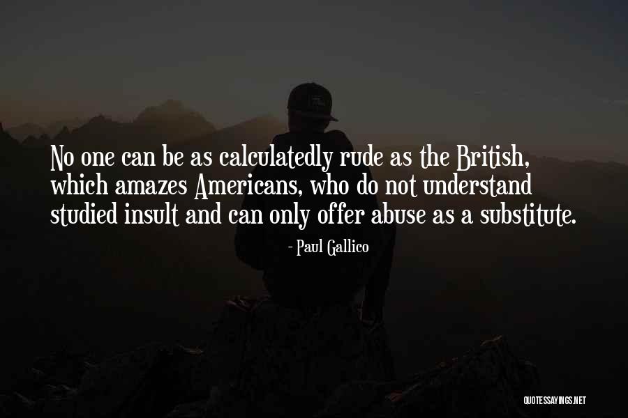 Queles Quotes By Paul Gallico Queles Quotes By Paul Gallico