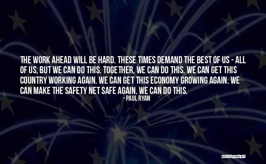 Queliana Quotes By Paul Ryan Queliana Quotes By Paul Ryan