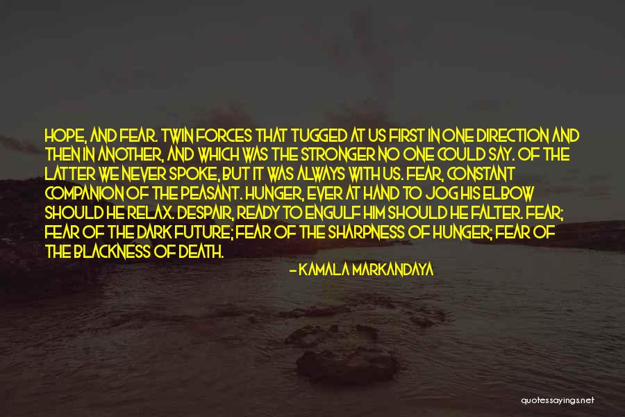 Queline Corona Quotes By Kamala Markandaya Queline Corona Quotes By Kamala Markandaya