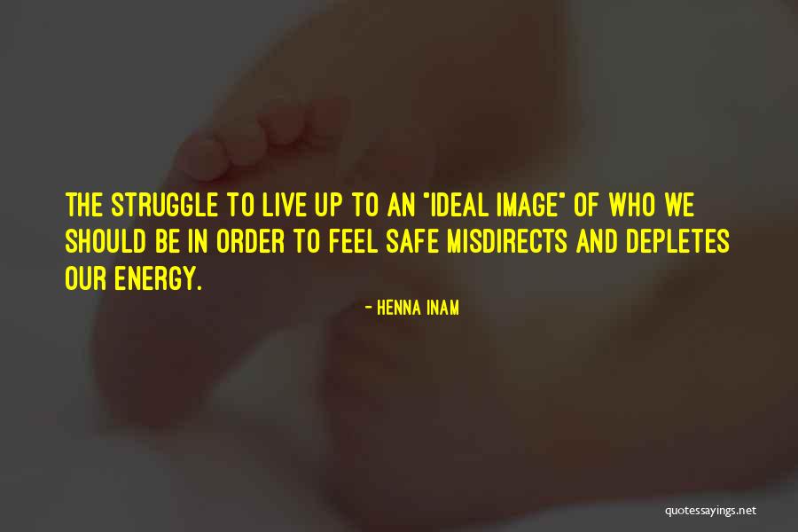 Queline Young Quotes By Henna Inam Queline Young Quotes By Henna Inam