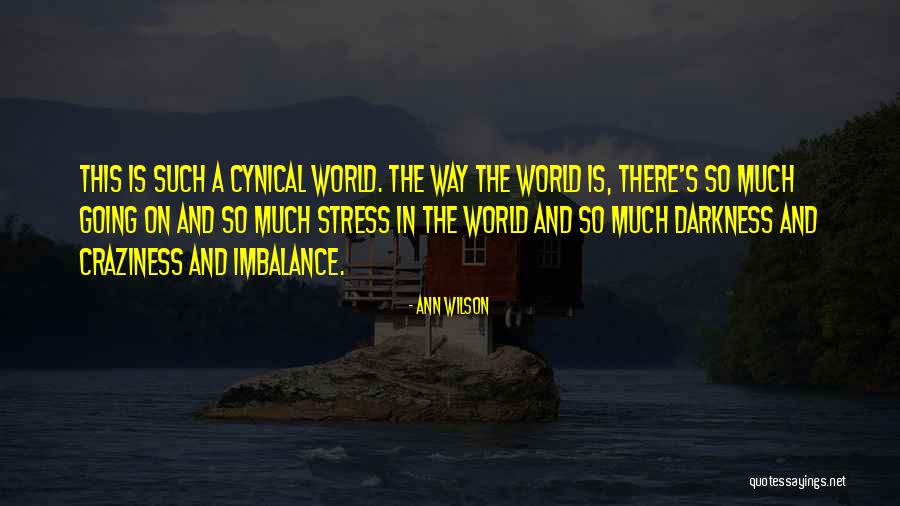 Quelites Quotes By Ann Wilson Quelites Quotes By Ann Wilson