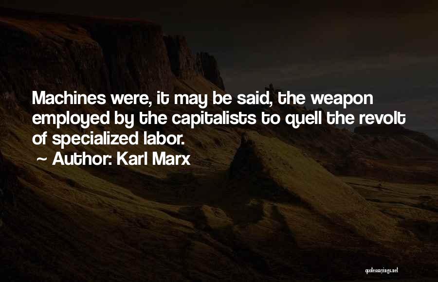 Quell Quotes By Karl Marx