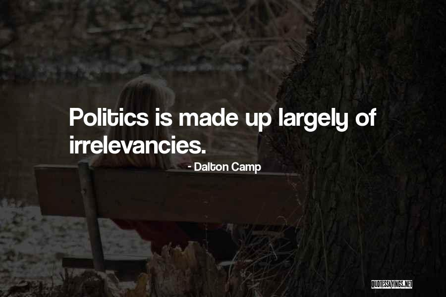 Quella Eta Quotes By Dalton Camp Quella Eta Quotes By Dalton Camp