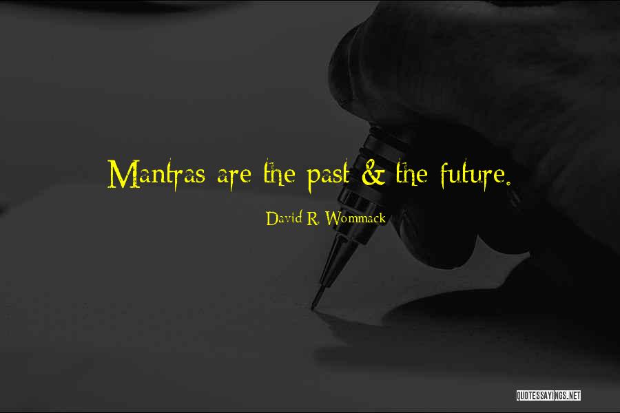 Quelles Sont Quotes By David R. Wommack Quelles Sont Quotes By David R. Wommack