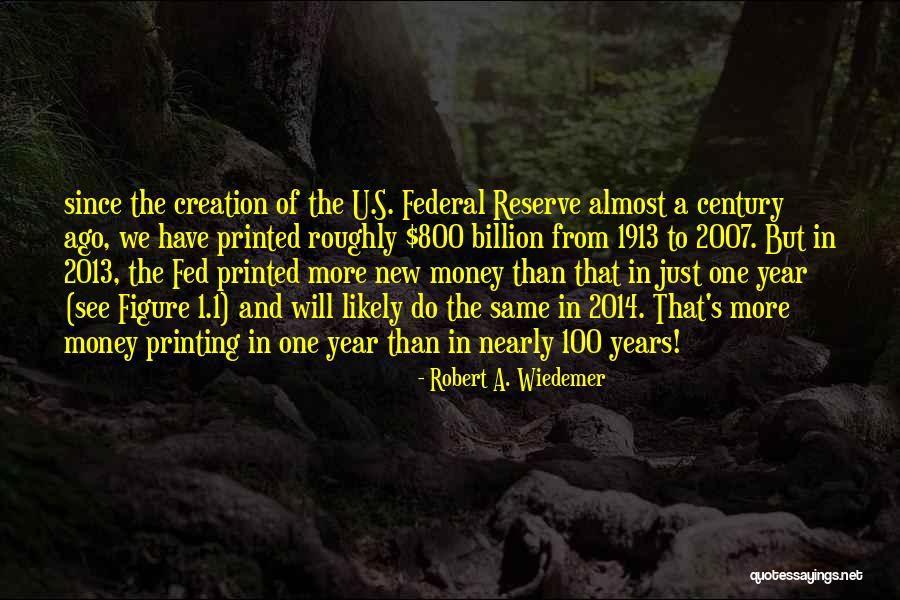 Quells Quotes By Robert A. Wiedemer Quells Quotes By Robert A. Wiedemer