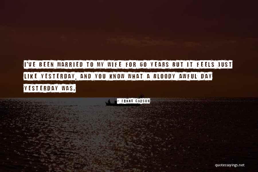 Quelque Quotes By Frank Carson Quelque Quotes By Frank Carson