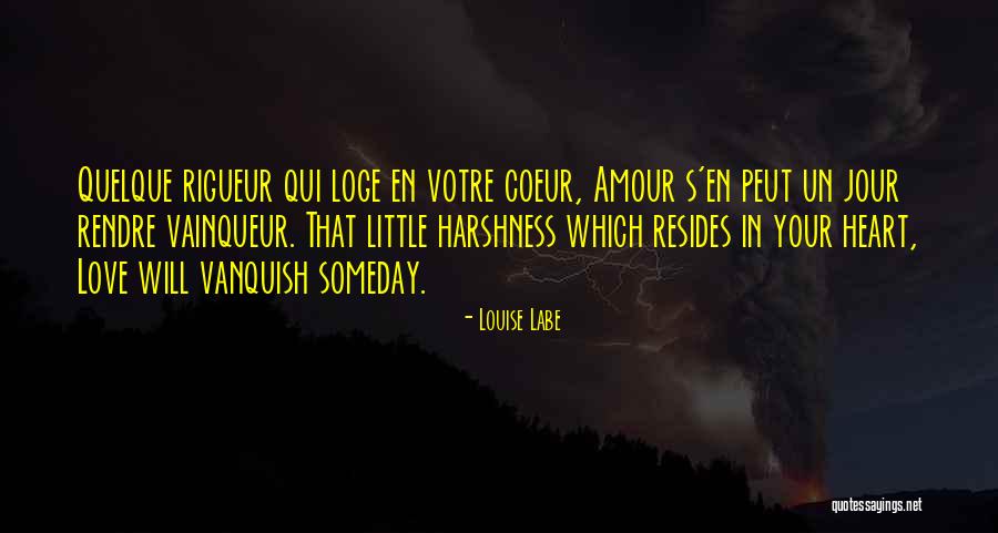Quelque Quotes By Louise Labe Quelque Quotes By Louise Labe