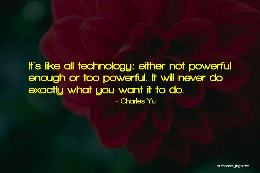 Quem Me Liga Quotes By Charles Yu Quem Me Liga Quotes By Charles Yu