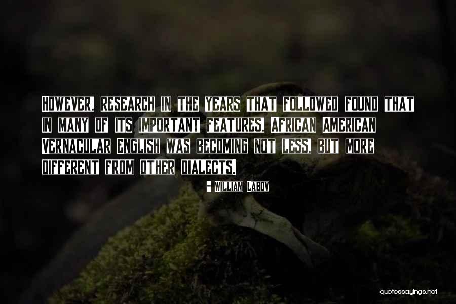 Quem Quaeritis Quotes By William Labov Quem Quaeritis Quotes By William Labov
